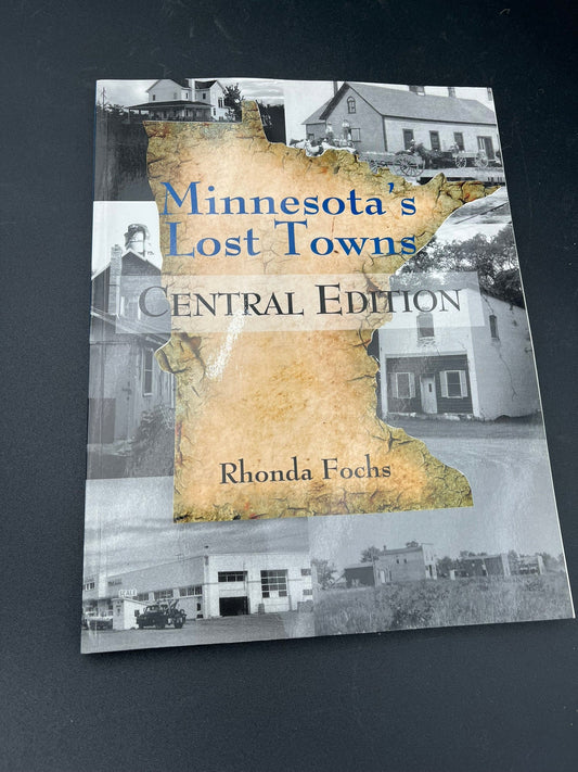 Minnesota's Lost Towns
