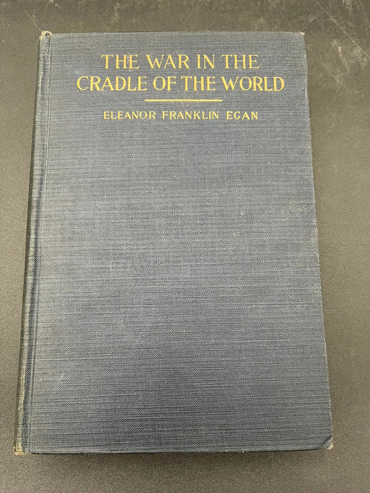 The War in the Cradle of the World