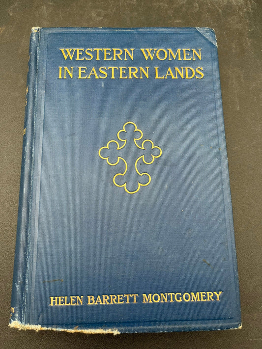 Western Women in Eastern Lands