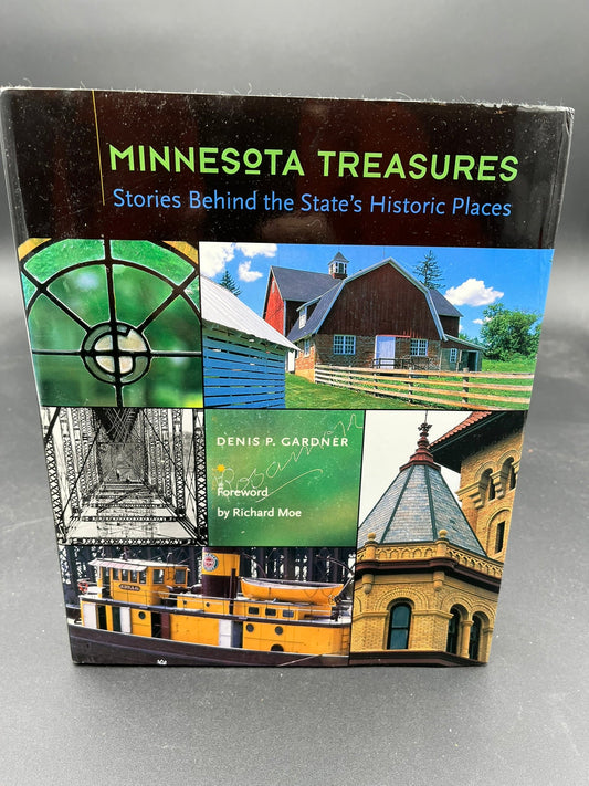 Minnesota Treasures : Stories Behind the State's Historic Places