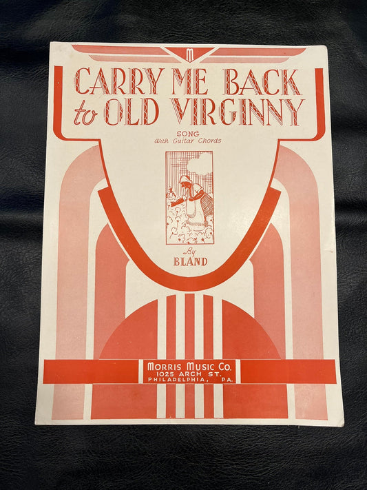 Carry Me Back to Old Virginny