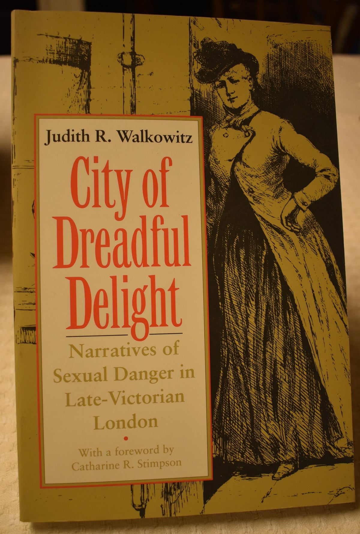Judith R Walkowitz City of Dreadful Delight – History Bound