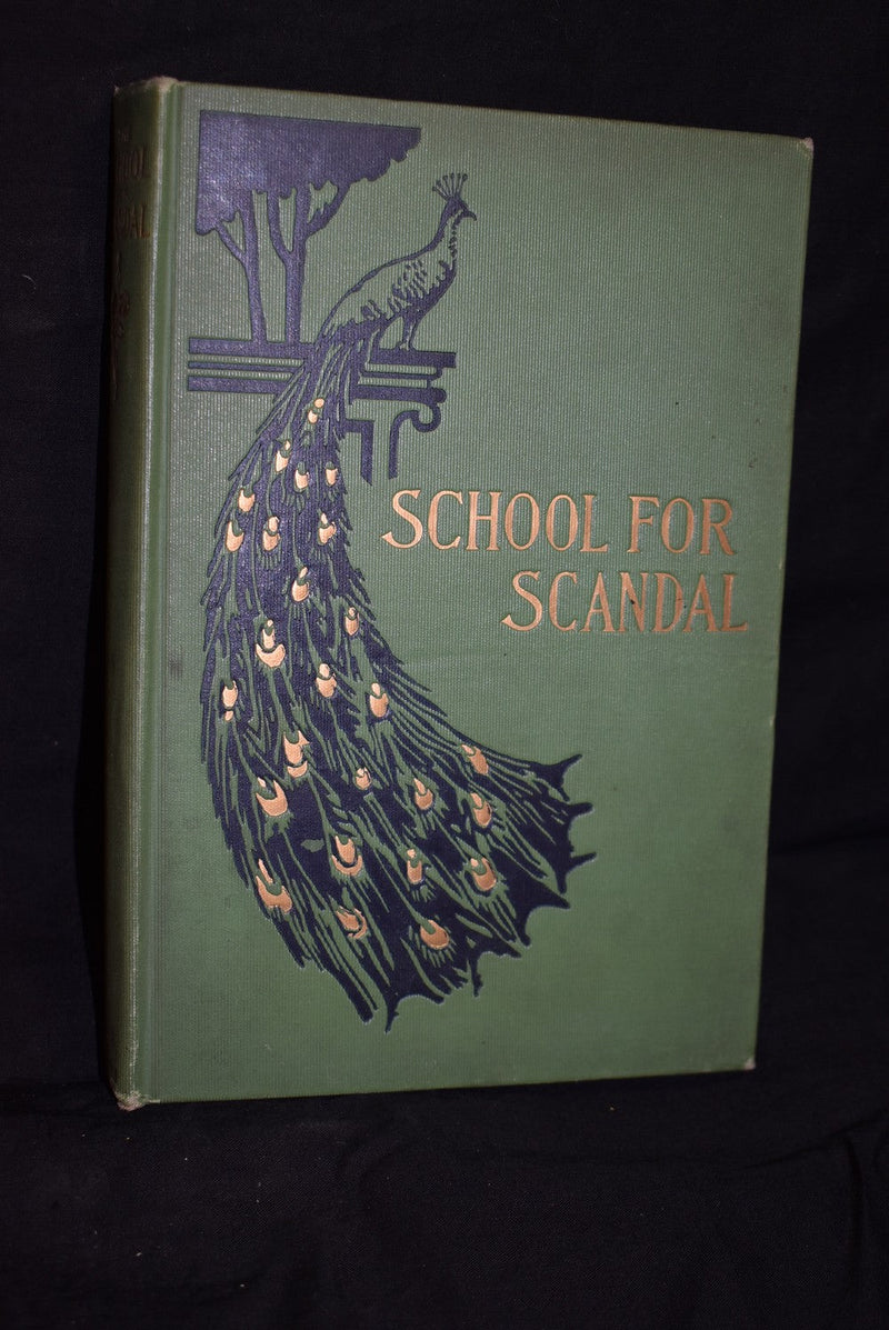 The School For Scandal : A Comedy