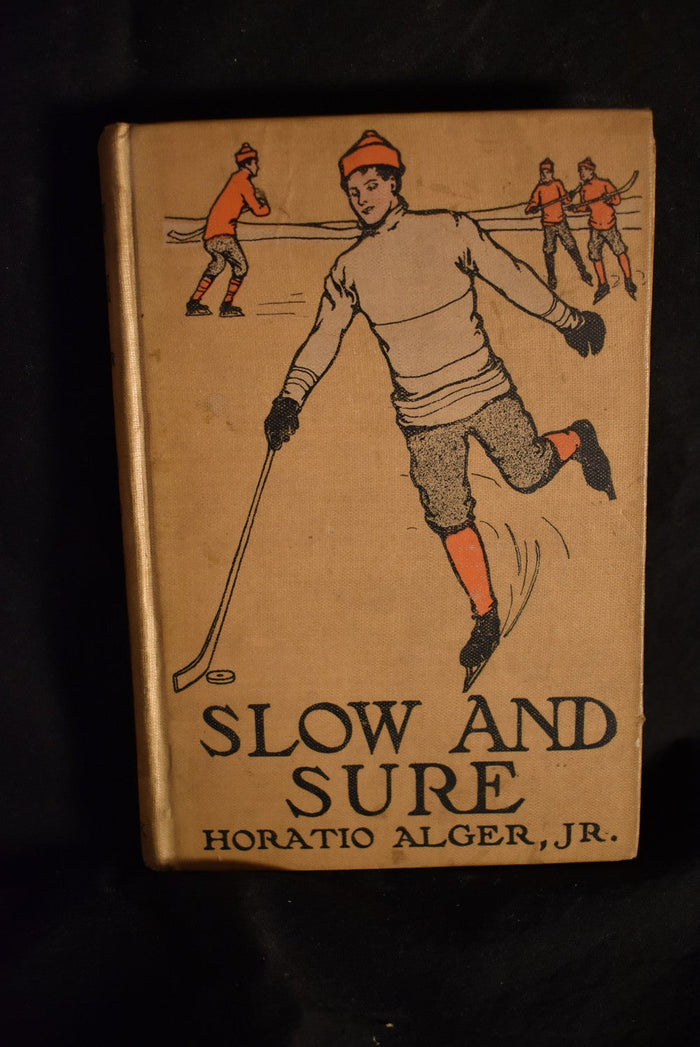 Slow and Sure