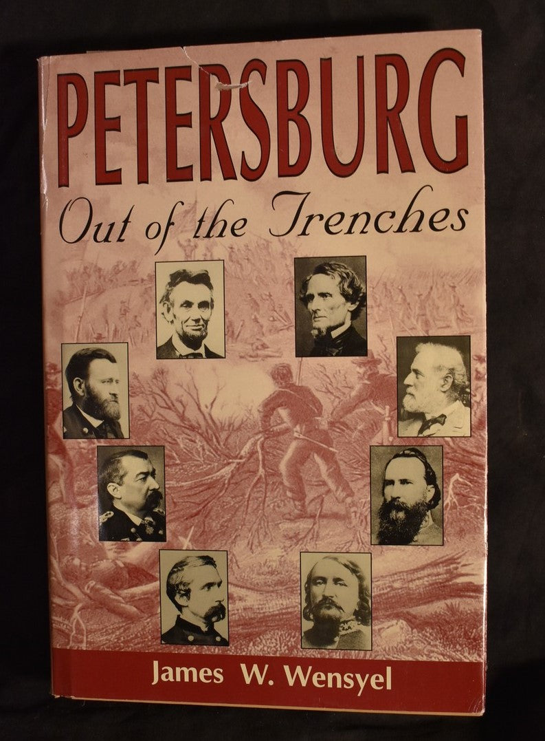 Petersburg: Out of the Trenches