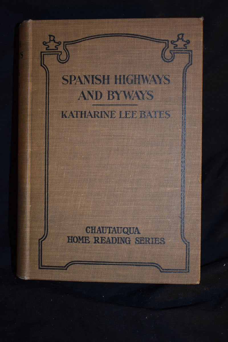 Spanish Highways And Byways