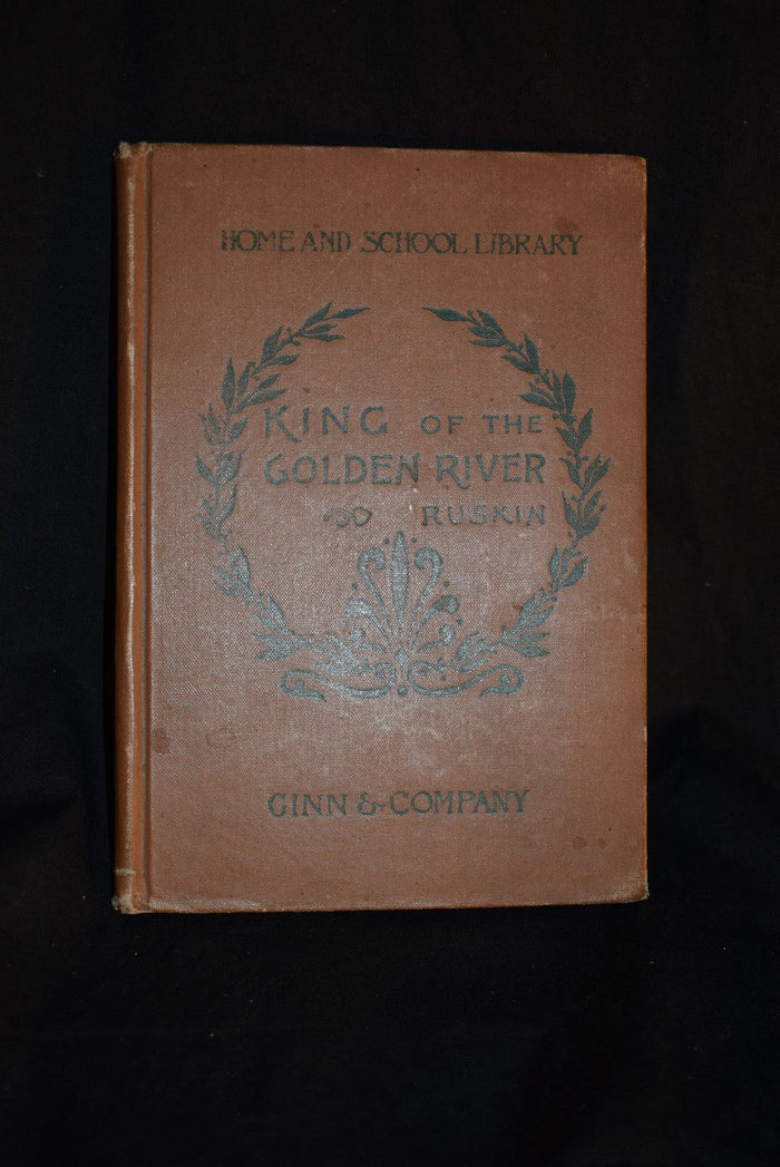 The King of the Golden River or The Black Brothers; A Legend of Stiria