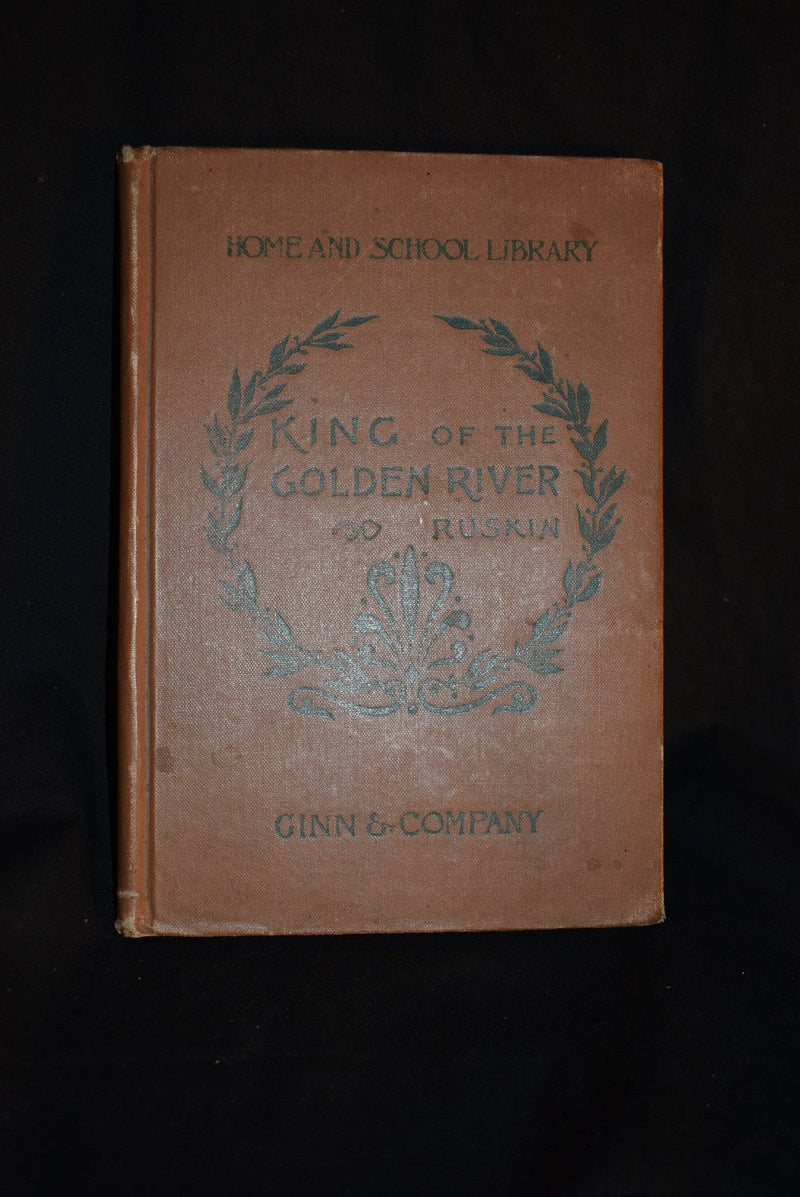 The King of the Golden River or The Black Brothers; A Legend of Stiria