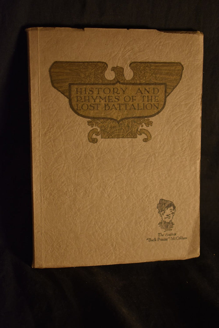 History and Rhymes Of The Lost Battalion