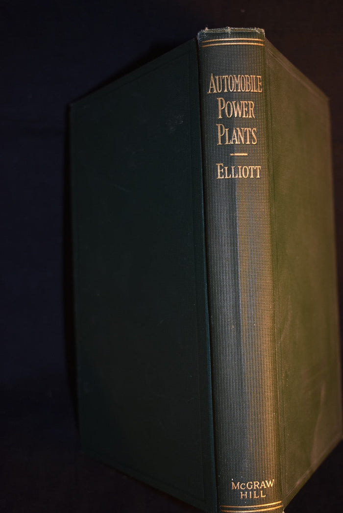 Automotive Power Plants: A Text and Reference Book on the Modern Gasoline Automobile Engine
