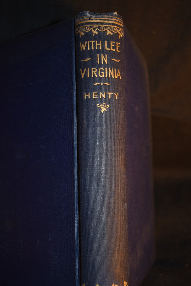 With Lee In Virginia: A Story of the American Civil War