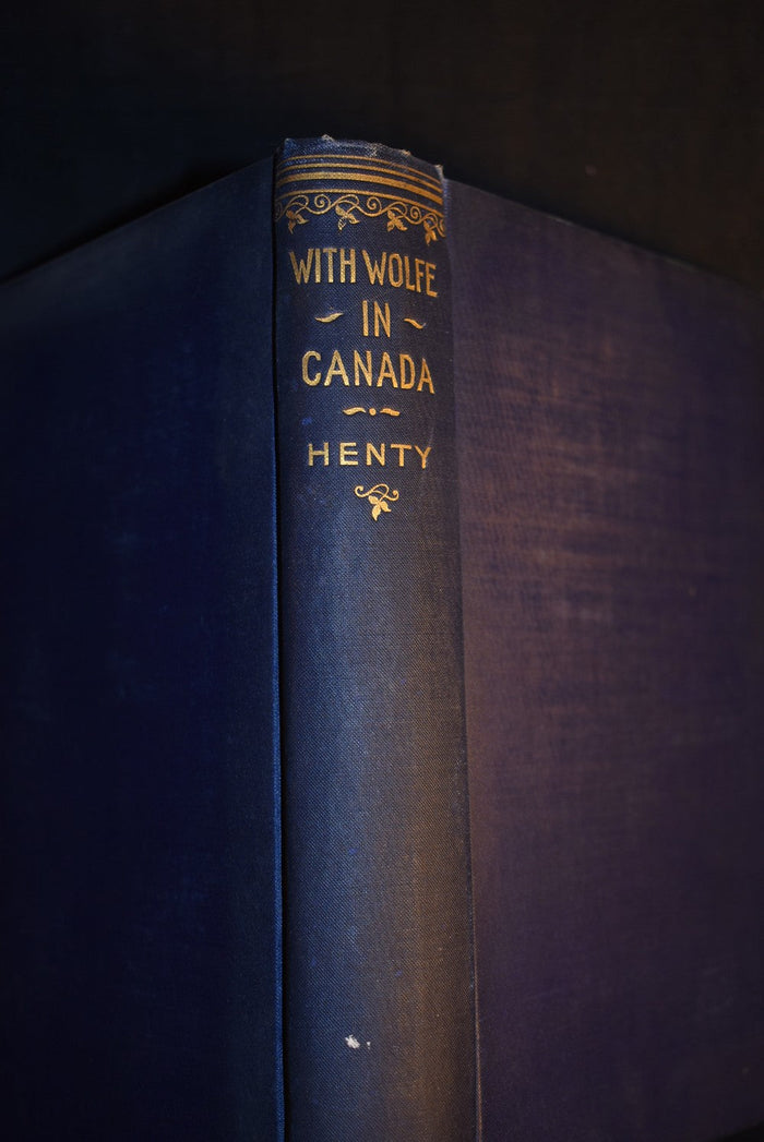 With Wolfe In Canada or The Winning of a Continent