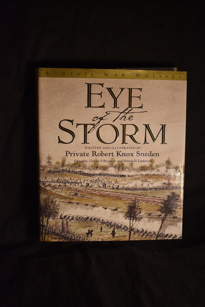 Eye of the Storm: Private Robert Knox Sneden