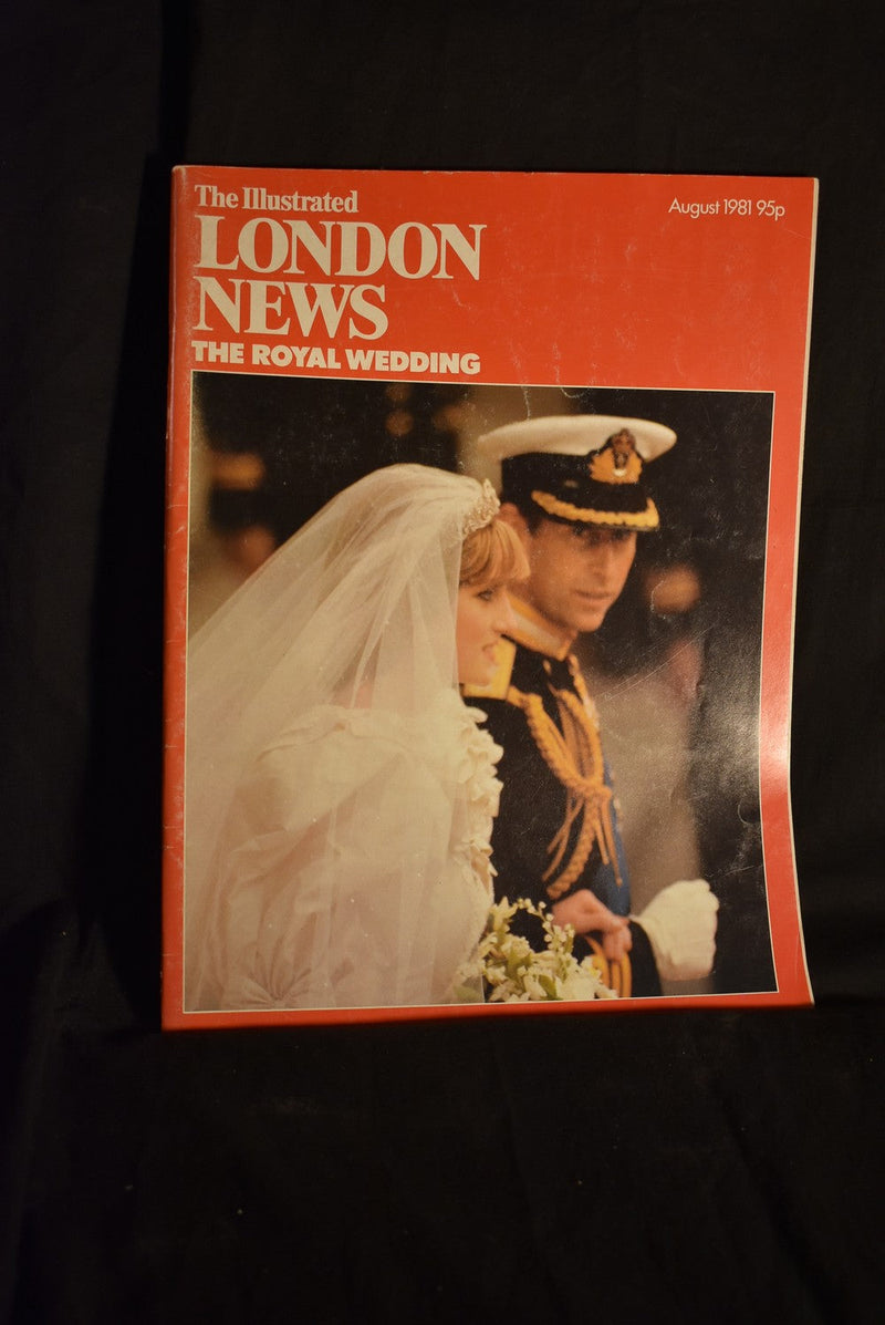 The Illustrated London News : The Royal Wedding - August 1981