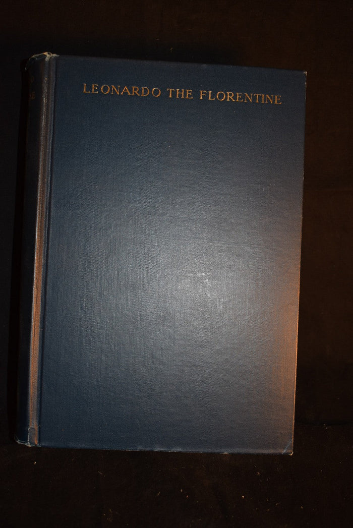 Leonardo the Florentine : A Study in Personality