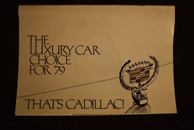 The Luxury Car Choice for '79 - That's Cadillac !