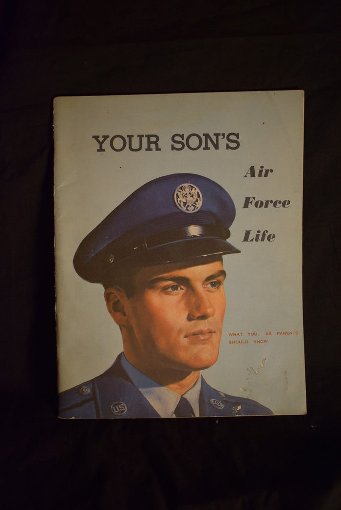 Your Son's Air Force Life: What you . As Parents, should know