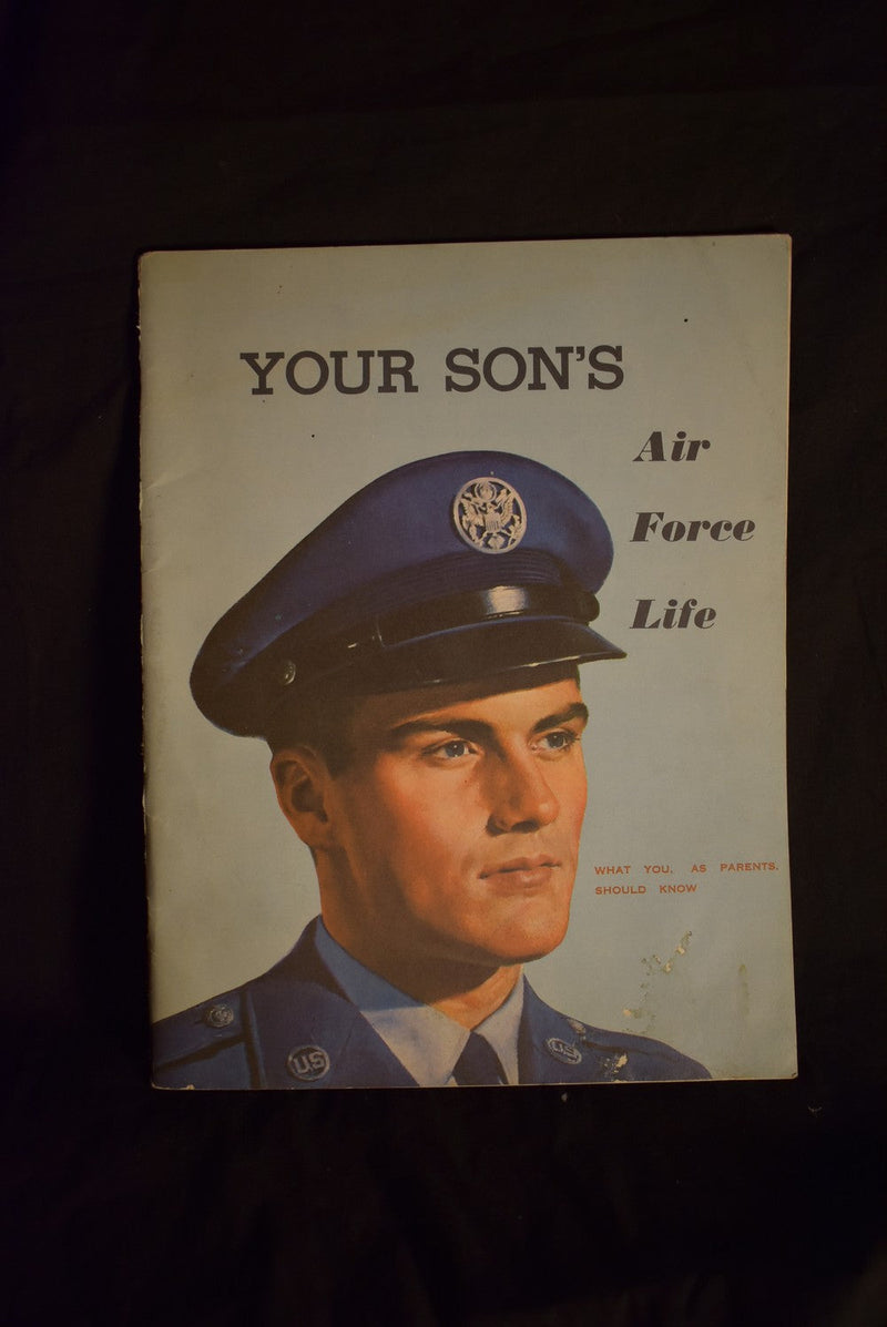 Your Son's Air Force Life: What you . As Parents, should know
