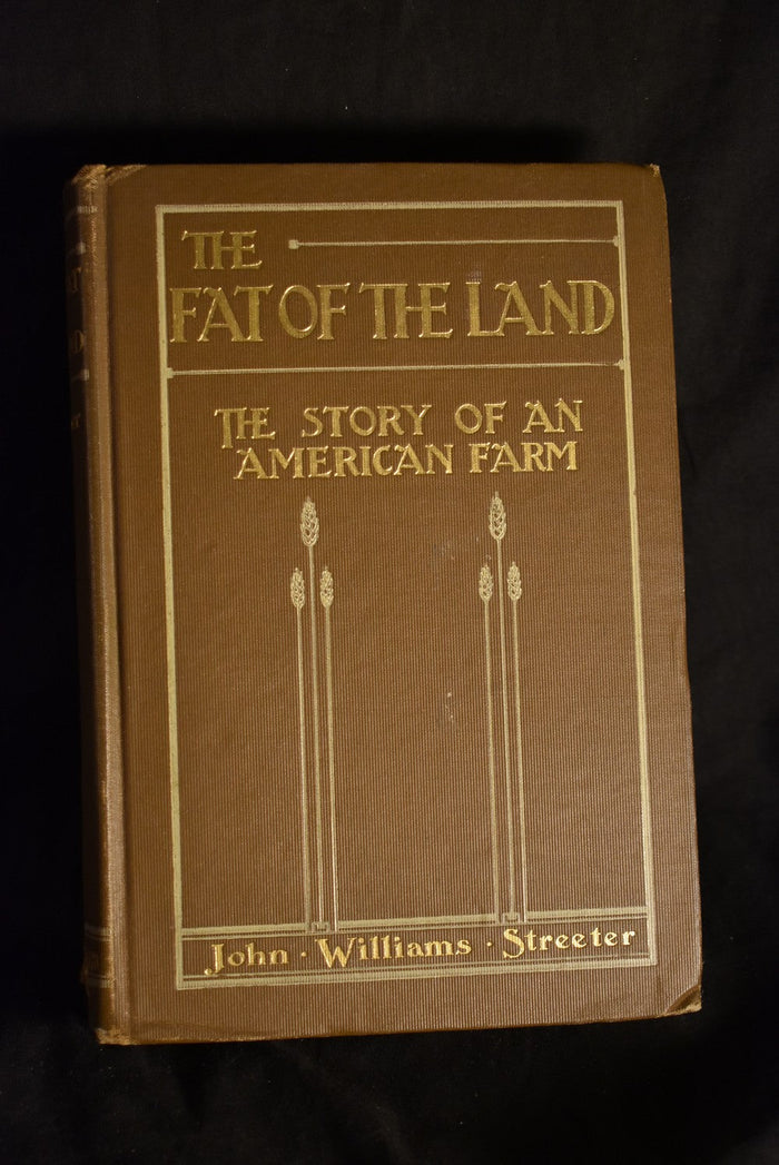 The Fat of the Land: The Story of an American Farm