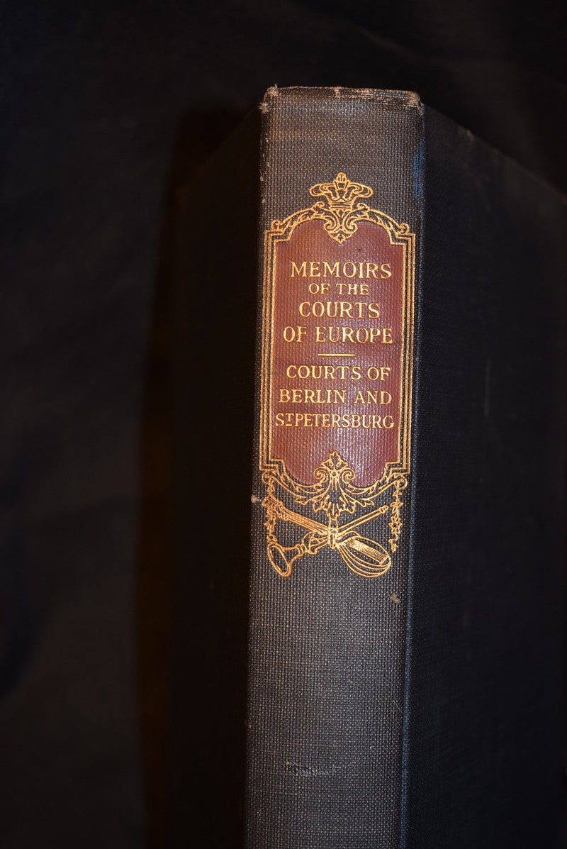 Memoirs of The Courts of Berlin and St. Petersburg