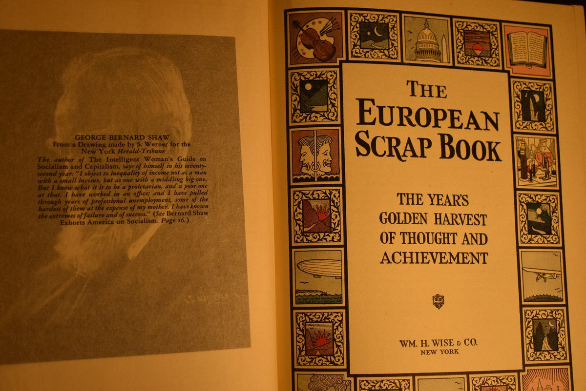 The European Scrap Book - The Year's Golden Harvest of Thought and Achievement