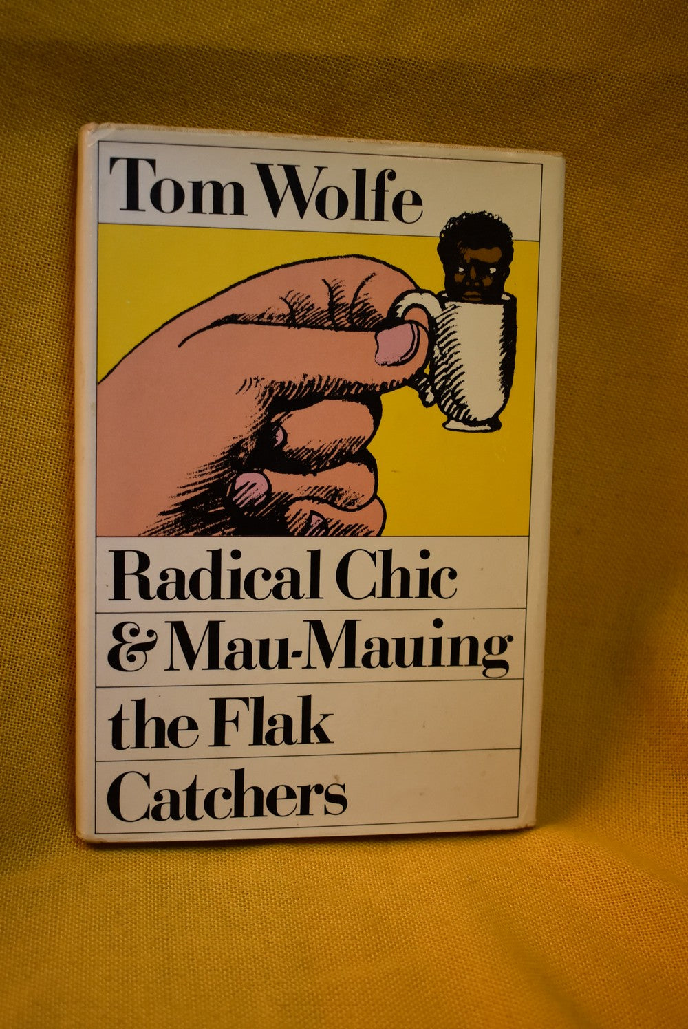 Radical Chic & Mau-Mauing the Flak Catchers