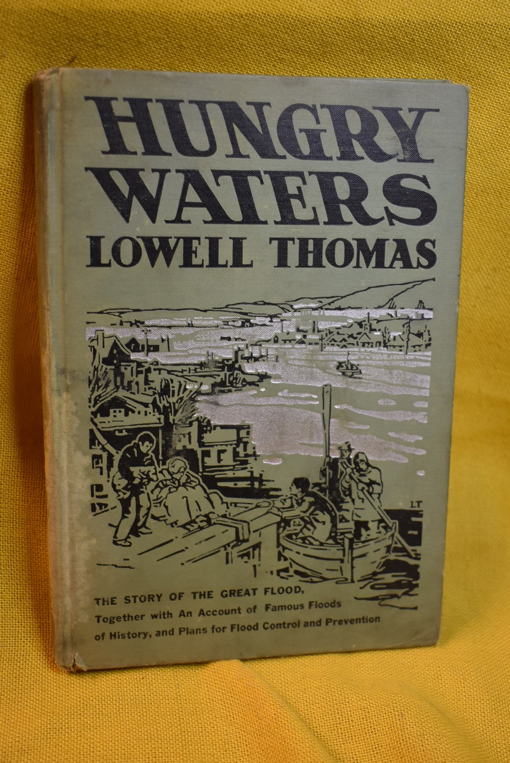 Hungry Waters : The Story of the Great Flood