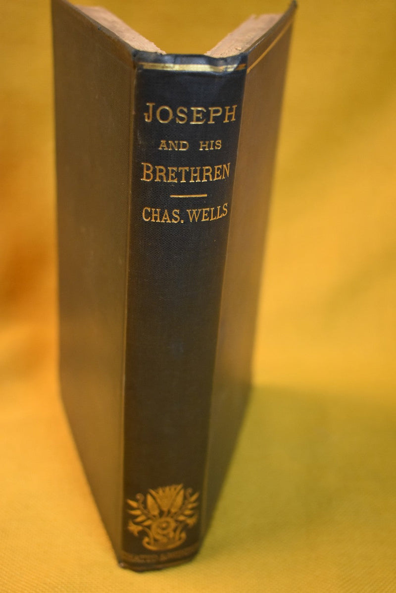 Joseph and His Brethren: A Dramatic Poem