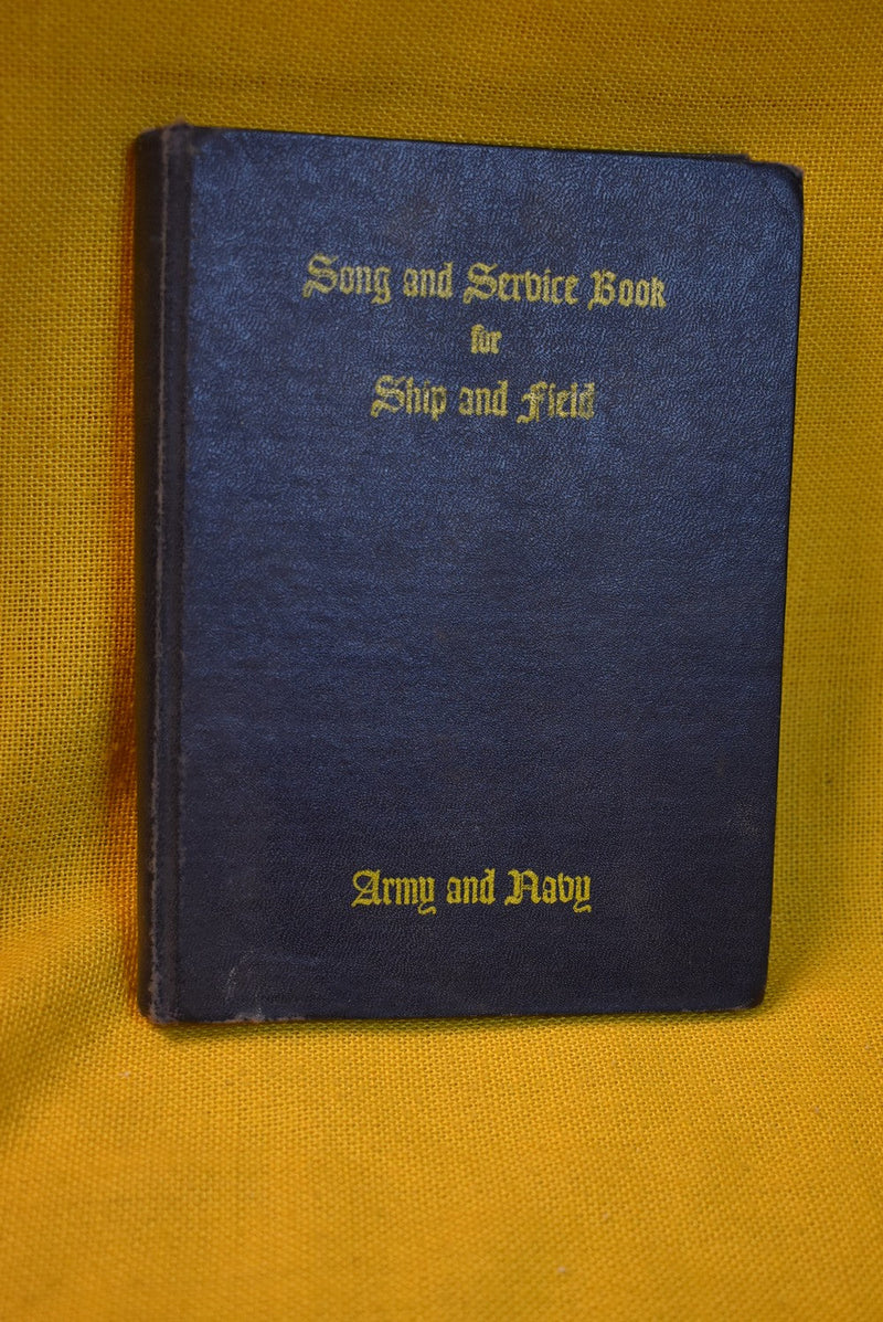 Song and Service Book for Ship and Field