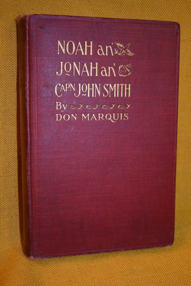 Noah An' Jonah An' Cap'n John Smith : A Book of Humerous Verse