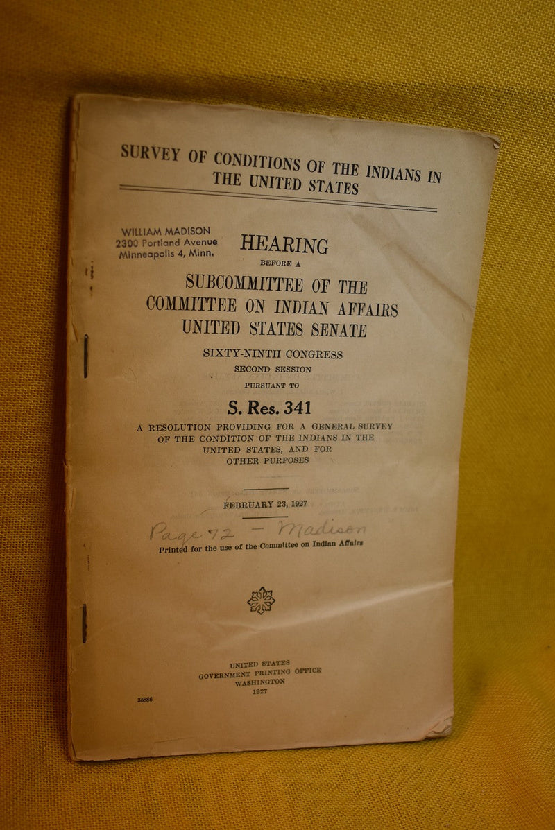 Survey of Conditions Of The Indians In The United States