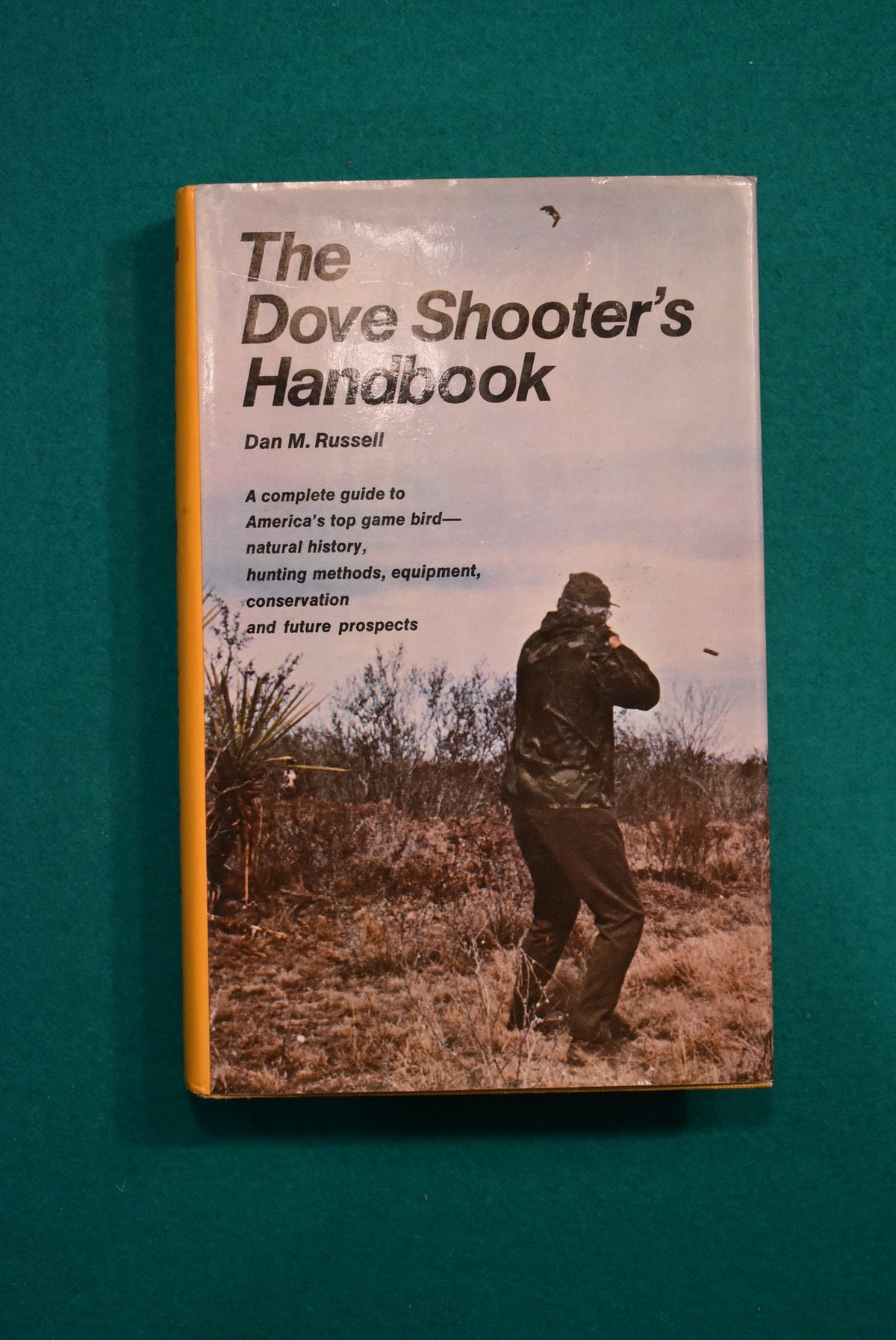 The Dove Shooter's Handbook