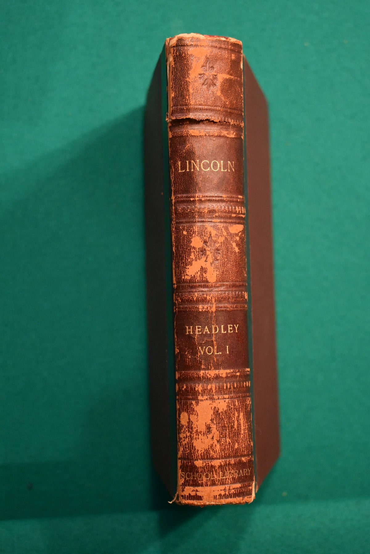 Lincoln: His Life and Times
