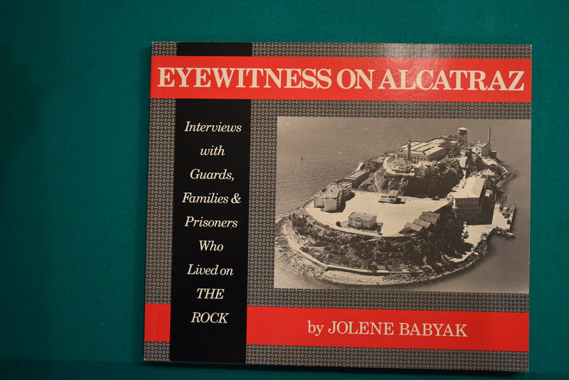 Eyewitness on Alcatraz