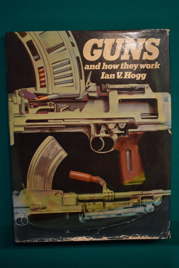 Guns and How They Work