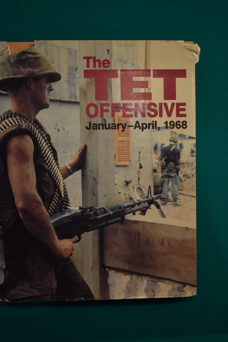 The TET Offensive, January-April, 1969
