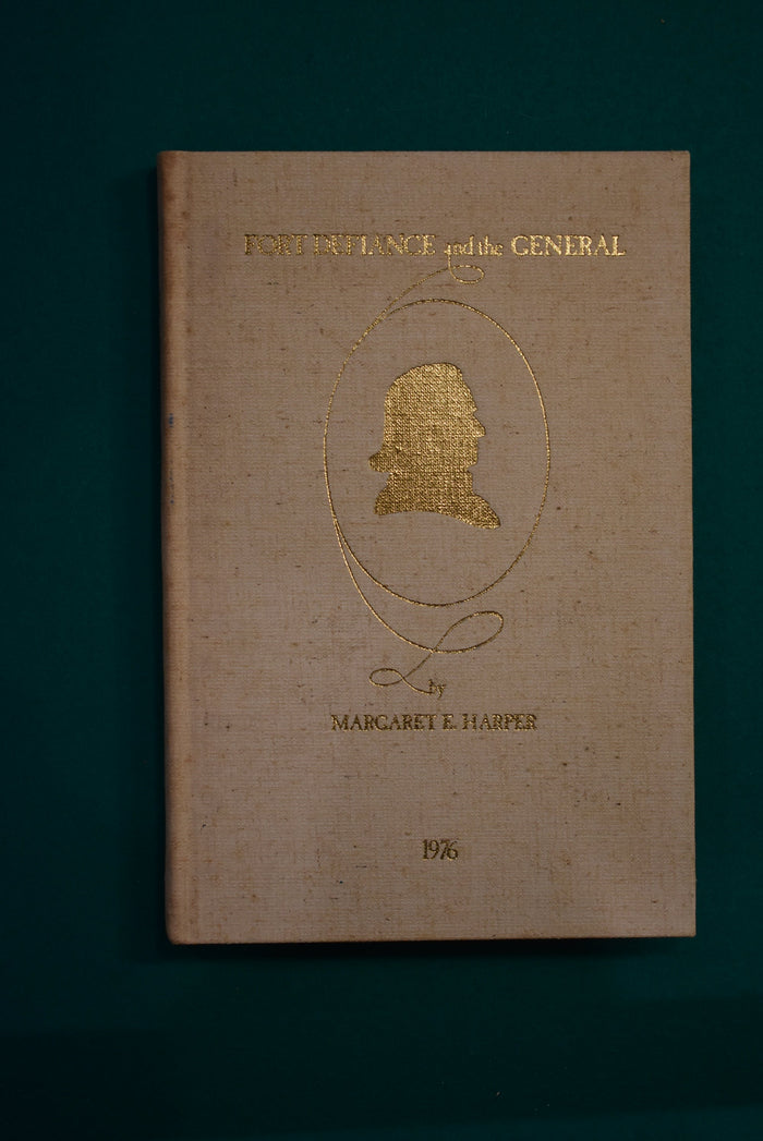 Fort Defiance and the General