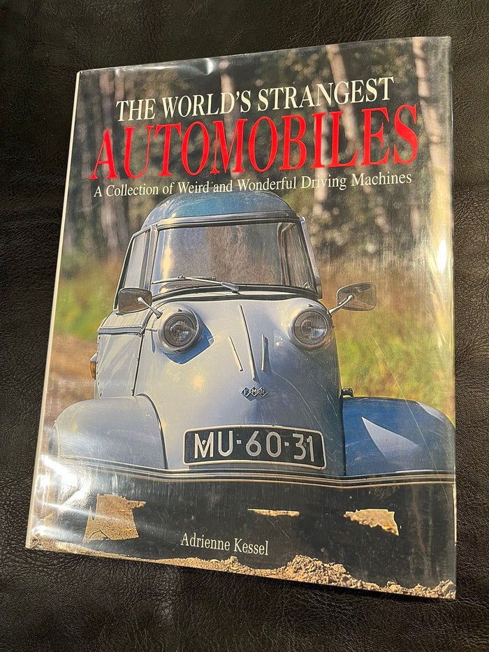 The World's Strangest Automobiles