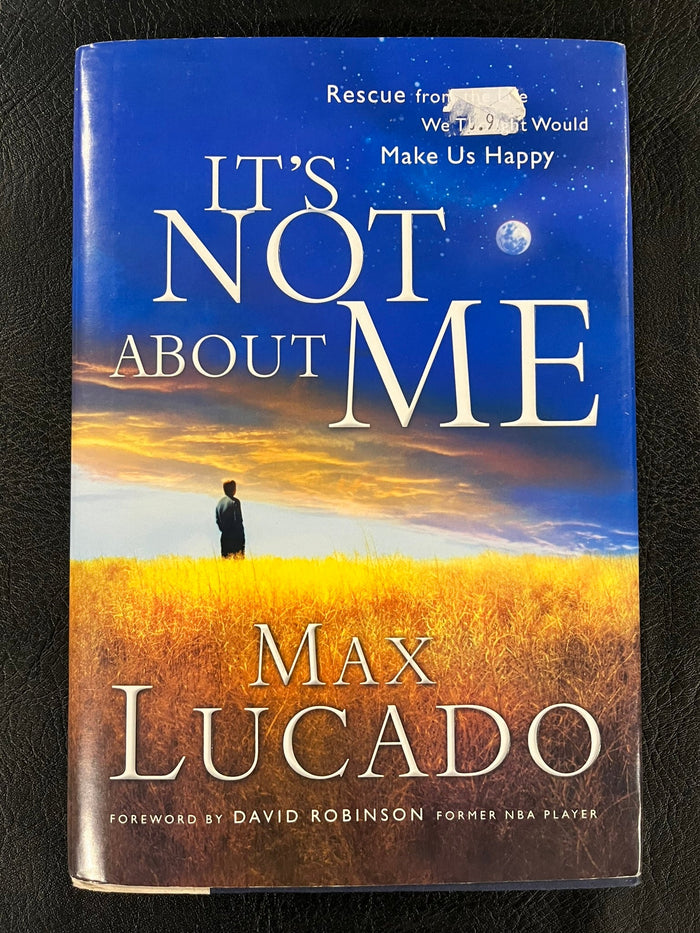 It's Not About Me