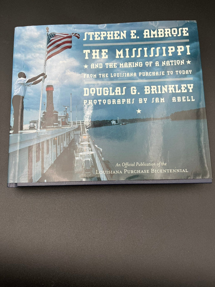The Mississippi and the Making of a Nation