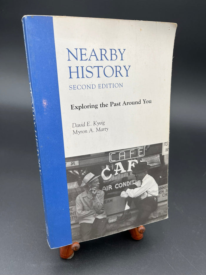 Nearby History : Exploring the Past Around You