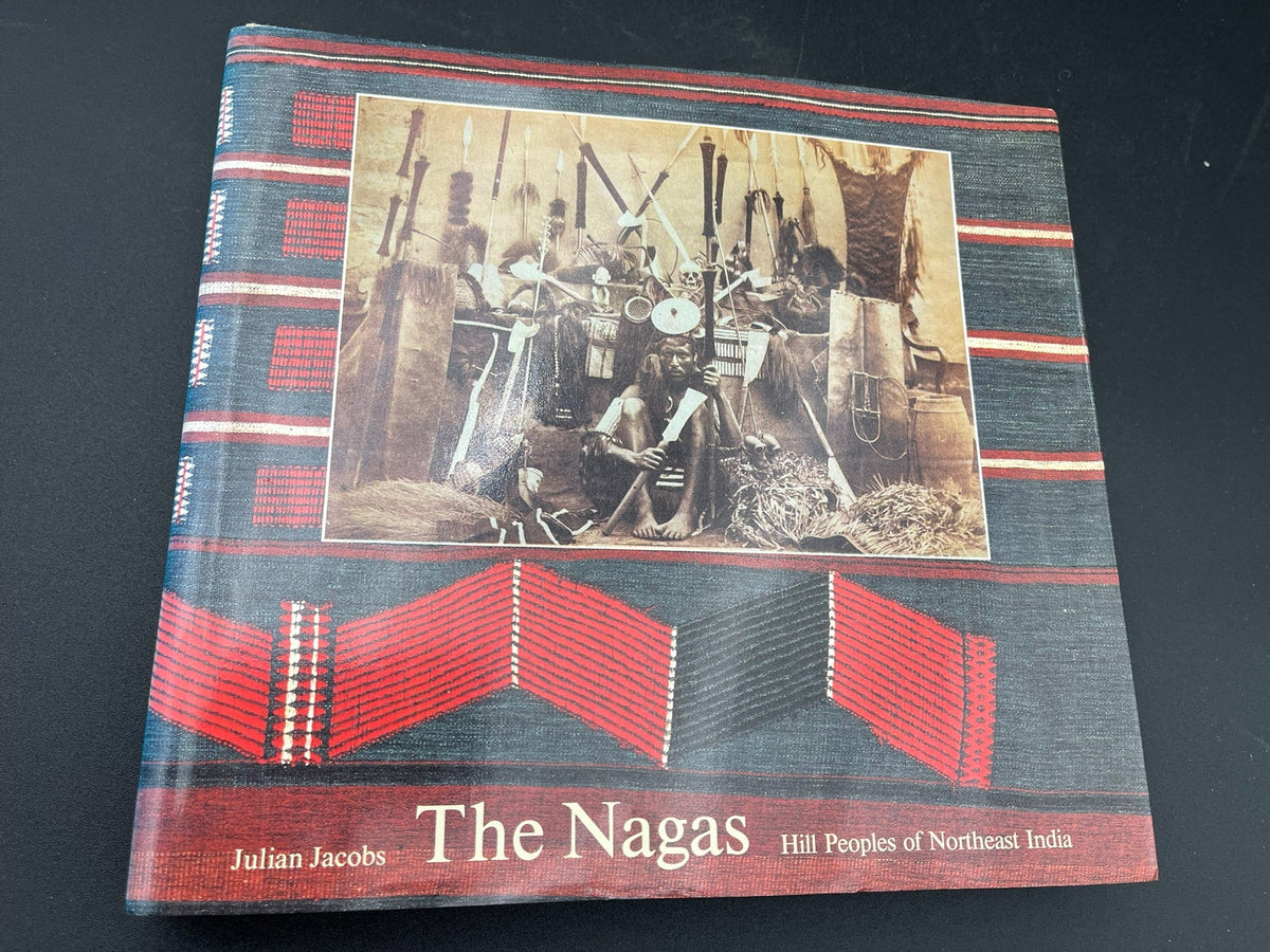 The Nagas : Hill Peoples of Northeast India – History Bound