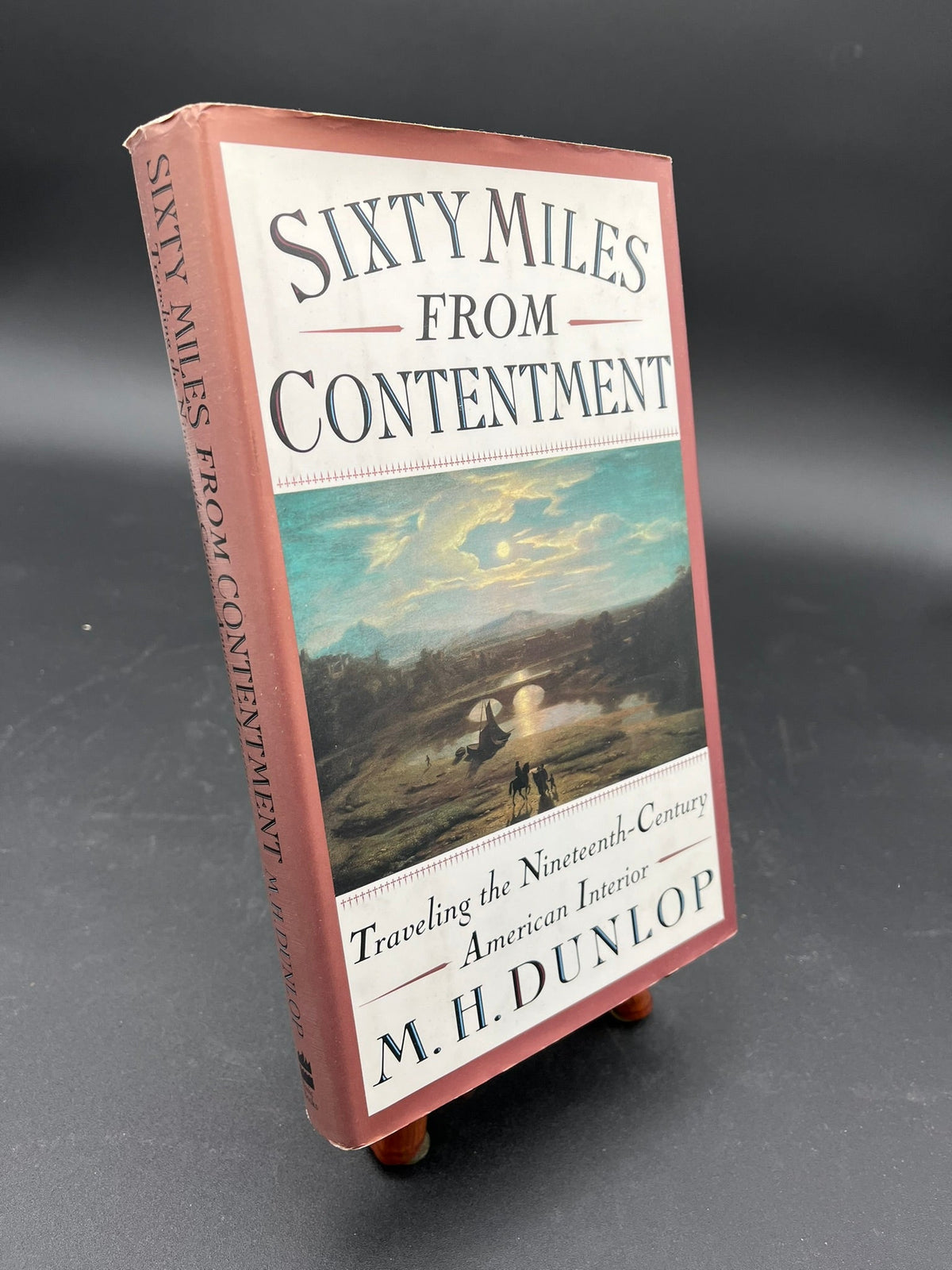 Sixty Miles From Contentment