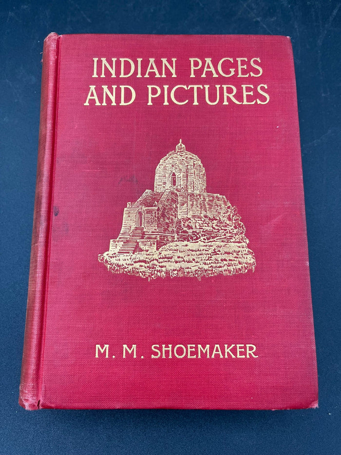 Indian Pages and Pictures: Ragputana, Sikkim, the Punjab and Kashmir