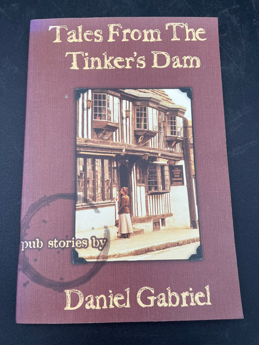 Tales From the Tinker's Dam