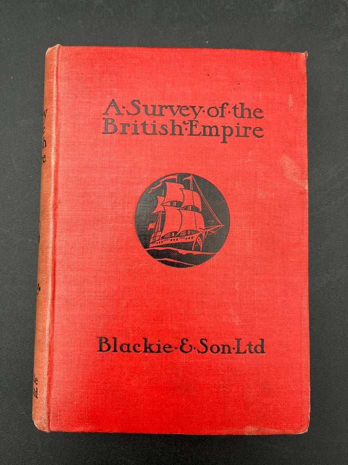 A Survey of the British Empire