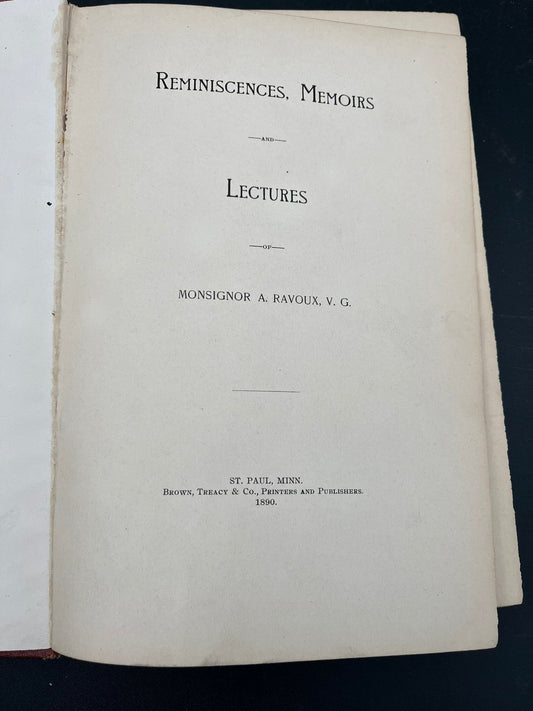 Reminiscences, Memoirs and Lectures of Monsignor A. Ravoux