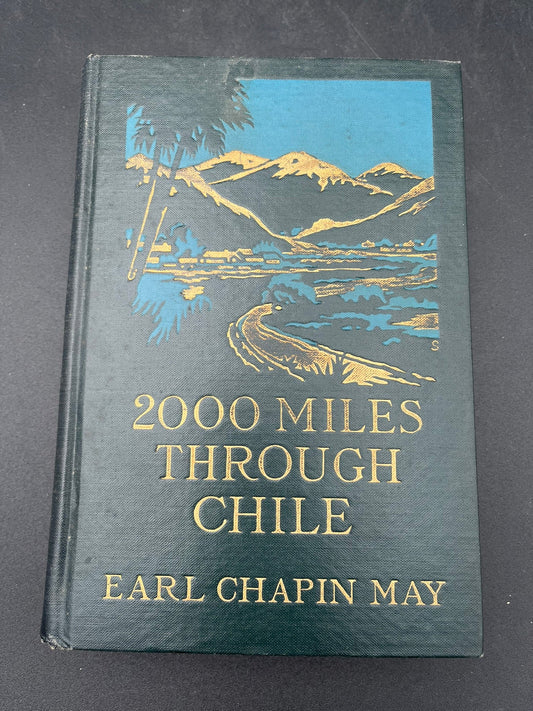 2000 Miles Through Chile