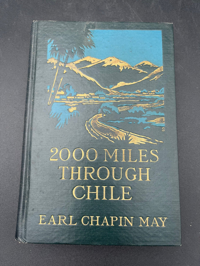 2000 Miles Through Chile