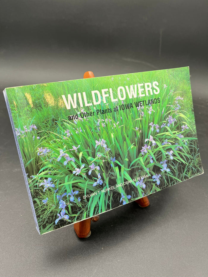Wildflowers and other Plants of Iowa Wetlands